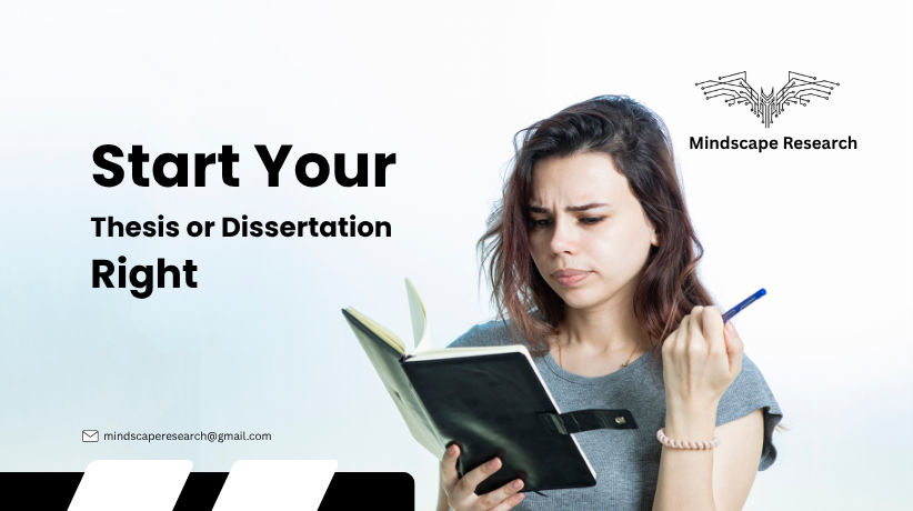 Before You Start Your Thesis or Dissertation: Read This First