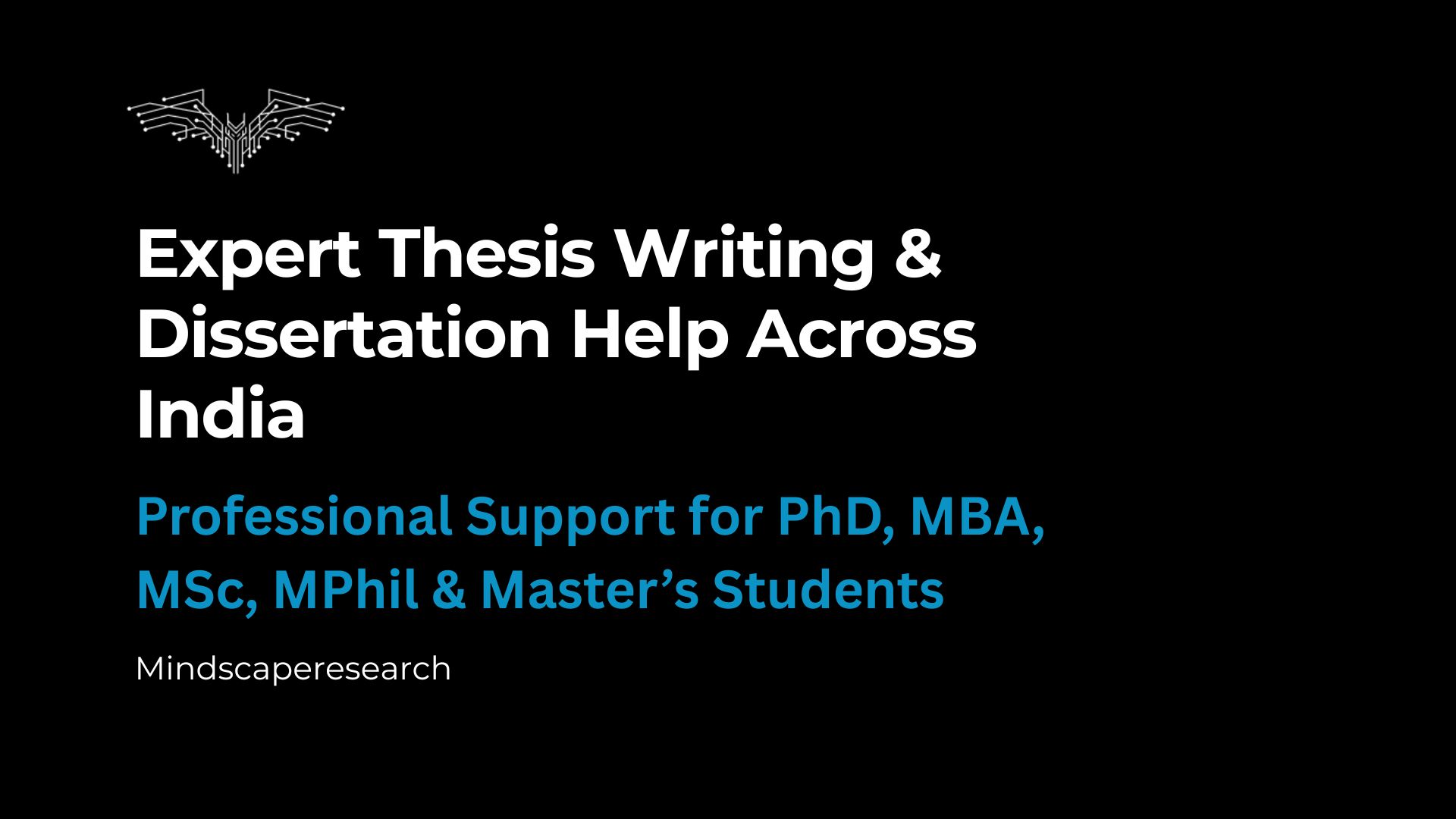 Expert Thesis Writing & Dissertation Help Across India