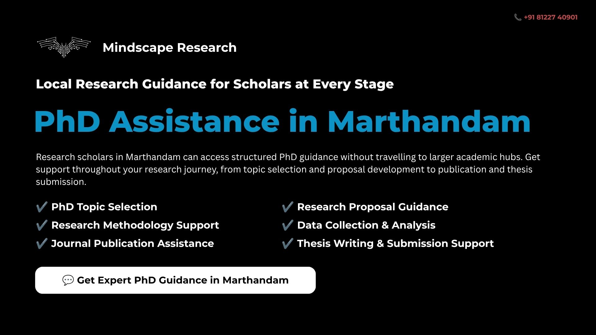 PhD Assistance in Marthandam: A Local Guide for ResearchScholars
